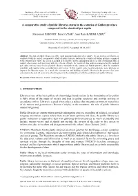 A Comparative Study of Public Libraries Status in the Counties of Guilan Province Compared to the Standard Per Capita