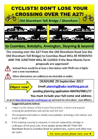 CYCLISTS! DON’T LOSE YOUR CROSSING OVER the A27! Old Shoreham Toll Bridge / Shoreham