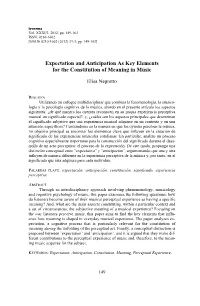 Expectation and Anticipation As Key Elements for the Constitution of Meaning in Music