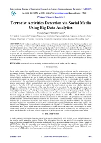 Terrorist Activities Detection Via Social Media Using Big Data Analytics