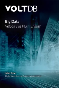 Big Data Velocity in Plain English