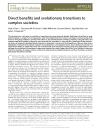 Direct Benefits and Evolutionary Transitions to Complex Societies