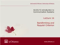 Lecture 16 Bandlimiting and Nyquist Criterion
