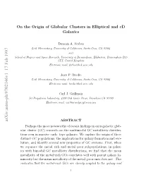 On the Origin of Globular Clusters in Elliptical and Cd Galaxies