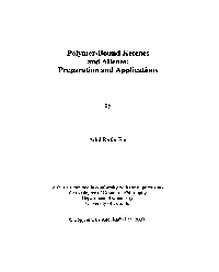Polymer=Bound Ketenes and Allenes: Preparation and Applications