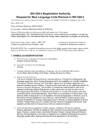 ISO 639-3 Registration Authority Request for New Language Code Element in ISO 639-3