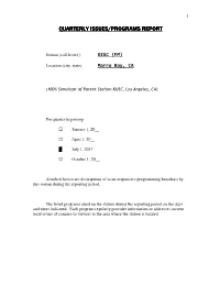 Quarterly Issues/Programs Report