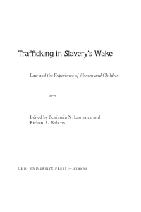 Trafficking in Slavery's Wake