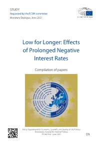 Effects of Prolonged Negative Interest Rates
