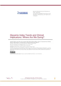 Glycemic Index Trends and Clinical Implications: Where Are We Going?