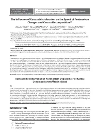 The Influence of Carcass Microlocation on the Speed of Postmortem Changes and Carcass Decomposition [1]