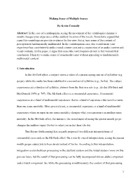 1 Making Sense of Multiple Senses by Kevin Connolly Abstract