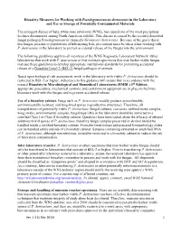 Biosafety Measures for Working with Pseudogymnoascus Destructans in the Laboratory and Use Or Storage of Potentially Contaminated Materials