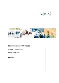Economic Impact of HLF Projects Volume 1 – Main Report