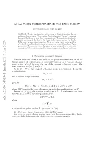 Local Theta Correspondence: the Basic Theory 3