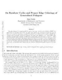On Rainbow Cycles and Proper Edge Colorings of Generalized Polygons Arxiv:2106.05324V1 [Math.CO] 9 Jun 2021