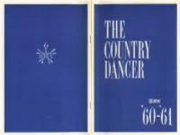 THE COUNTRY DANCER Is Published Twice a Year