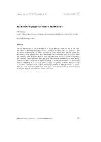 The Nonlinear Physics of Musical Instruments