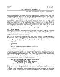 Assignment #5: Sorting Lab Thanks to Eric Roberts and Dave Levine for Ideas and Prose for Part A