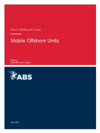 Rules for Building and Classing Mobile Offshore Units 2021