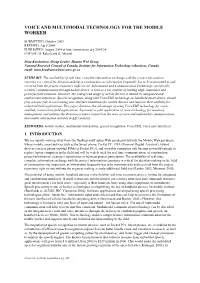 Voice and Multimodal Technology for the Mobile Worker