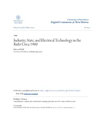 Industry, State, and Electrical Technology in the Ruhr Circa 1900 Edmund Todd University of New Haven, Etodd@Newhaven.Edu