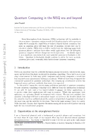 Quantum Computing in the NISQ Era and Beyond