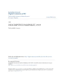 DESCRIPTIVE PAMPHLET, 1919 the Rockefeller University