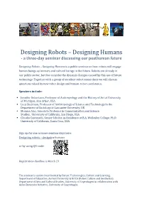 Designing Robots – Designing Humans - a Three-Day Seminar Discussing Our Posthuman Future