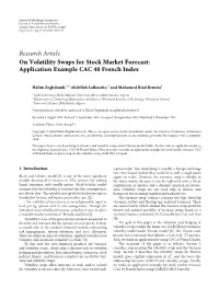 On Volatility Swaps for Stock Market Forecast: Application Example CAC 40 French Index