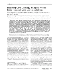 Predicting Gene Ontology Biological Process from Temporal Gene Expression Patterns Astrid Lægreid,1,4 Torgeir R