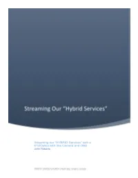 Technical Documentation of Streaming Hybrid Services.Docx.Pdf