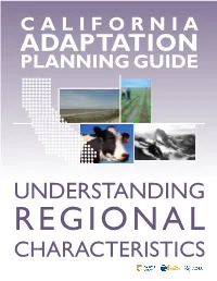 UNDERSTANDING REGIONAL CHARACTERISTICS California Adaptation Planning Guide