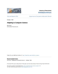 Adapting to Computer Science
