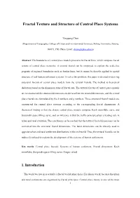 Fractal Texture and Structure of Central Place Systems