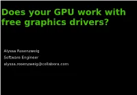 Does Your GPU Work with Free Graphics Drivers?