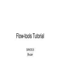 Flow-Tools Tutorial