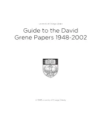 Guide to the David Grene Papers 1948-2002