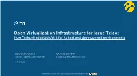 Open Virtualization Infrastructure for Large Telco: How Turkcell Adopted Ovirt for Its Test and Development Environments
