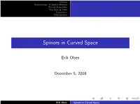 Spinors in Curved Space