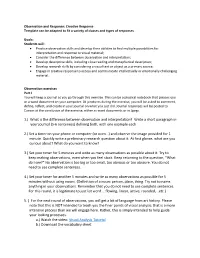 1.) What Is the Difference Between Observation and Interpretation? Write a Short Paragraph in Your Journal (5-6 Sentences) Defining Both, with One Example Each