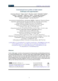 Arxiv: Gravitational Wave Probes of Dark Matter: Challenges And