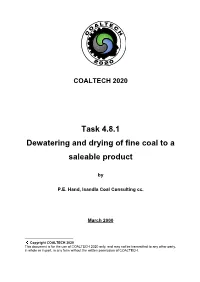 Dewatering and Drying of Fine Coal to a Saleable Product