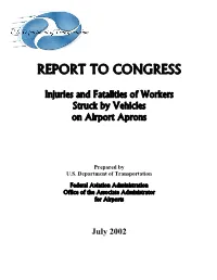 Injuries and Fatalities of Workers Struck by Vehicles on Airport Aprons