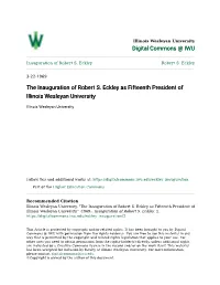 The Inauguration of Robert S. Eckley As Fifteenth President of Illinois Wesleyan University