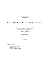 Combating Attacks and Abuse in Large Online Communities