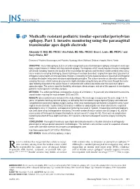 Medically Resistant Pediatric Insular-Opercular/Perisylvian Epilepsy