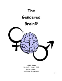 The Gendered Brain©