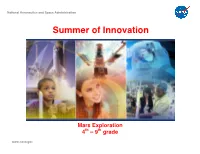 Mars Exploration Camp Is to Excite Young Minds and Inspire Student Trainees Toward Future Science, Technology, Engineering, and Mathematics (STEM) Pursuits