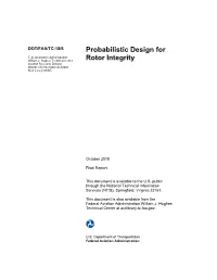 PROBABILISTIC DESIGN for ROTOR INTEGRITY October 2018 6